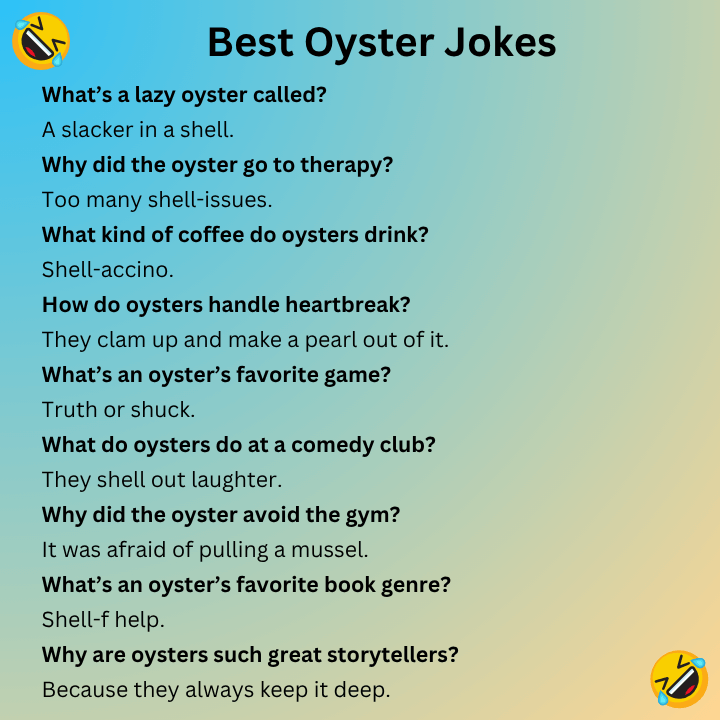 Best Oyster Jokes