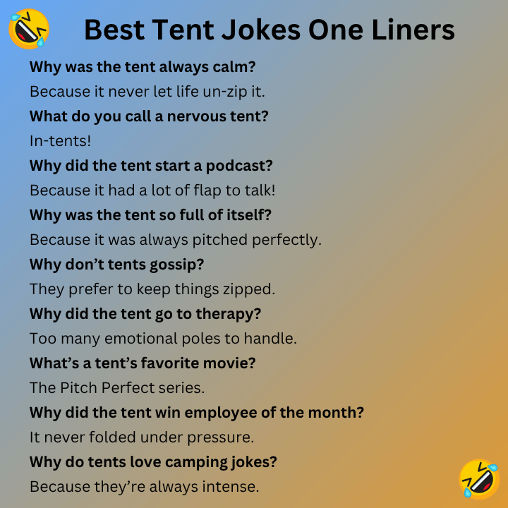 Best Tent Jokes One Liners