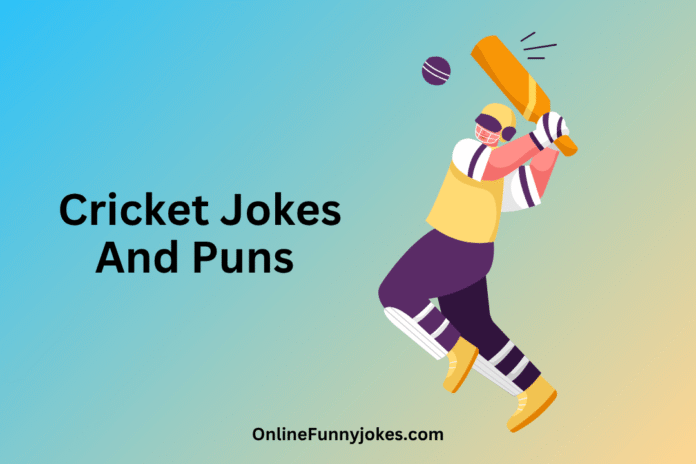 Cricket jokes
