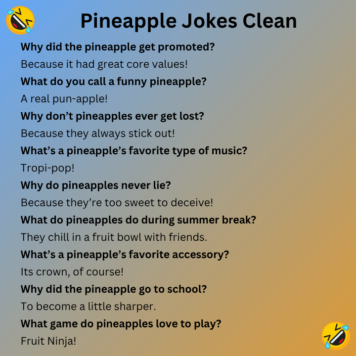Pineapple Jokes Clean