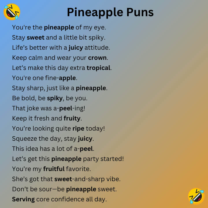 Pineapple Puns