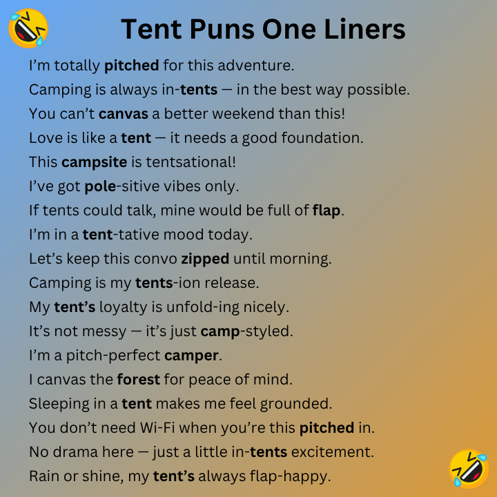 Tent Puns One Liners