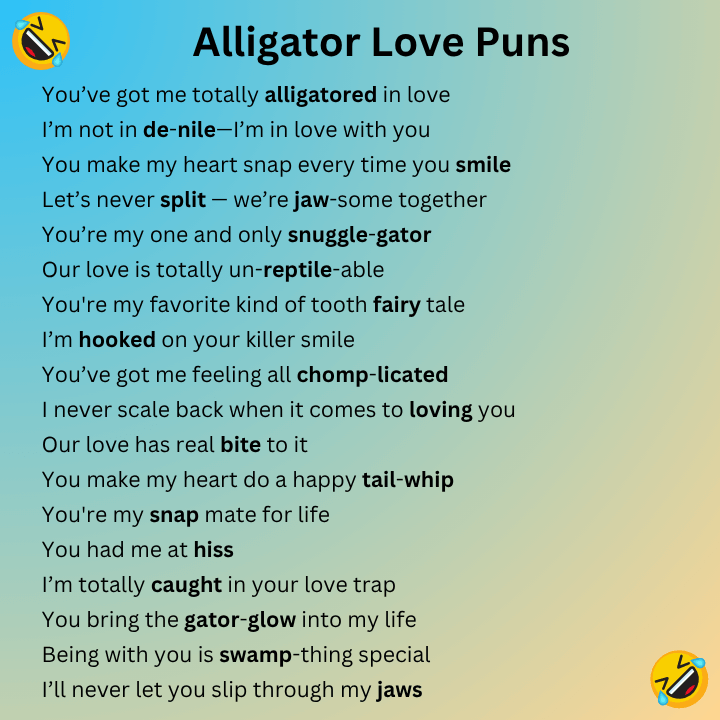 Alligator Love Puns