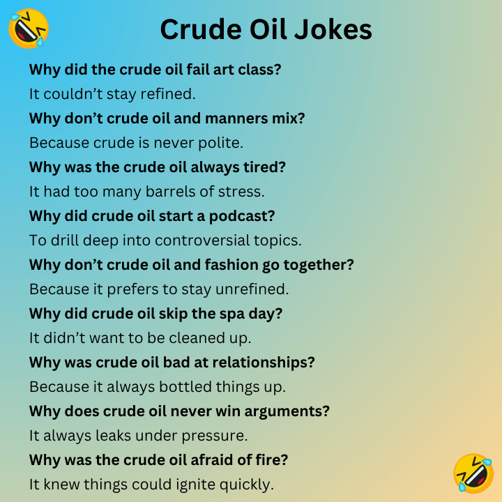 Crude Oil Jokes