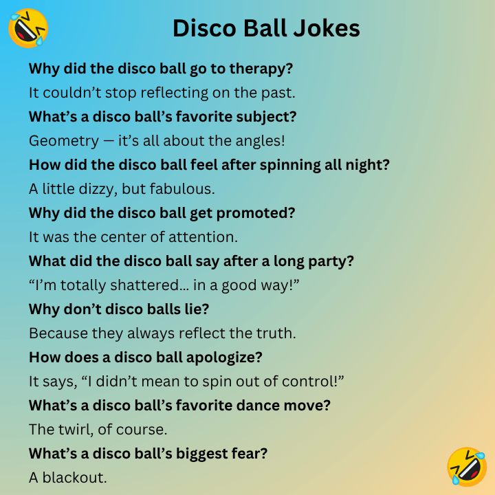 Disco Ball Jokes