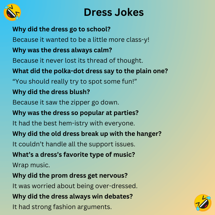 Dress Jokes