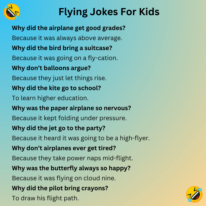 Flying Jokes For Kids