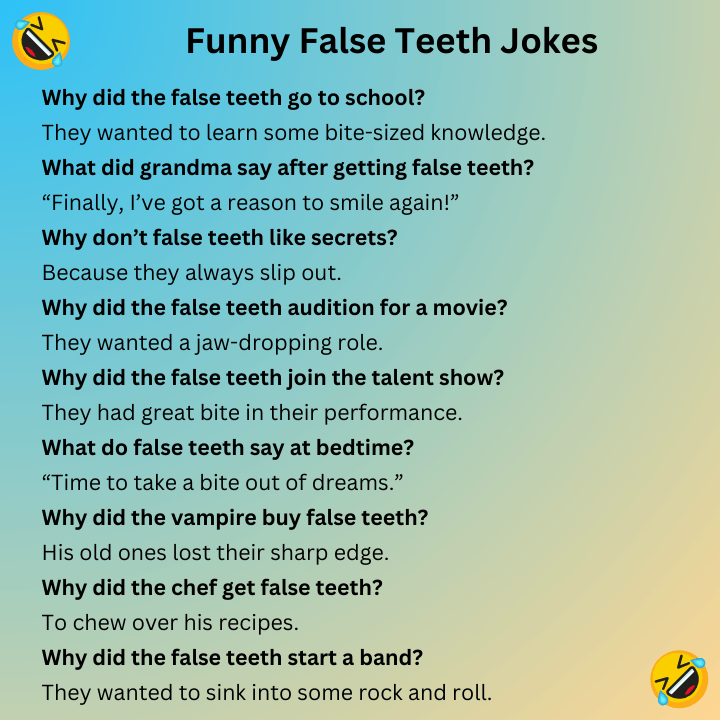 Funny False Teeth Jokes