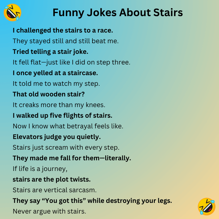 Funny Jokes About Stairs