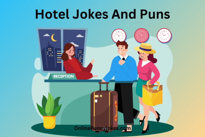 Hotel jokes
