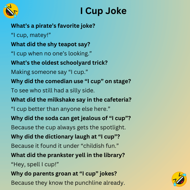 I Cup Joke
