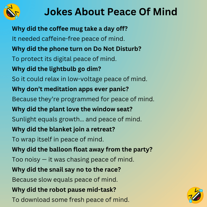 Jokes About Peace Of Mind