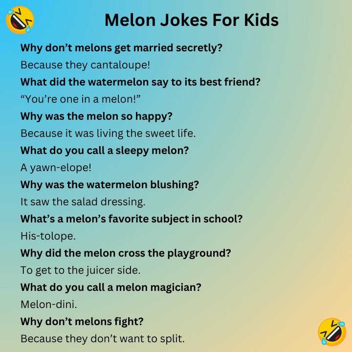 Melon Jokes For Kids