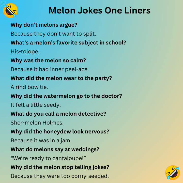 Melon Jokes One Liners