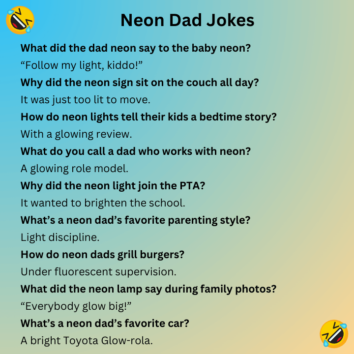 Neon Dad Jokes