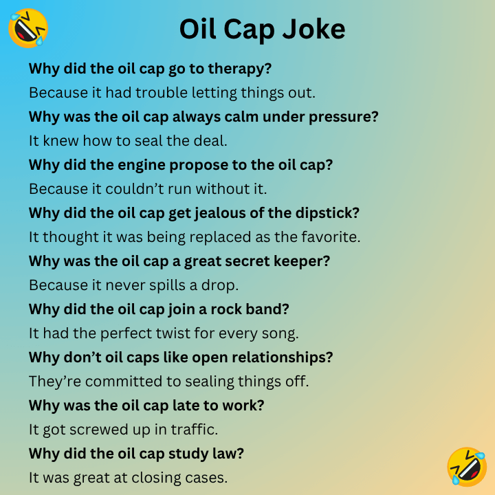 Oil Cap Joke