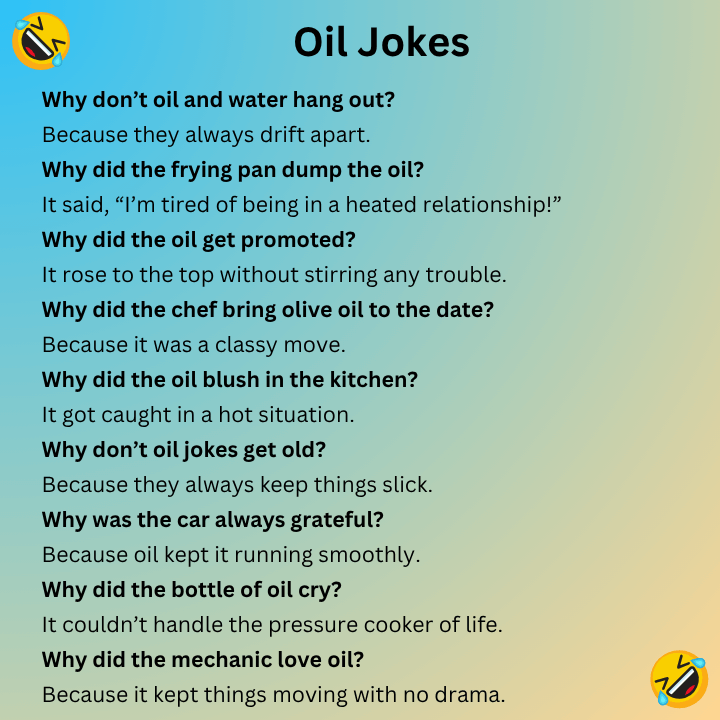 Oil jokes