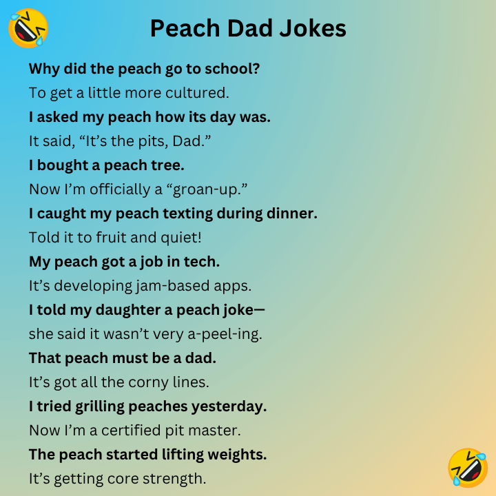 Peach Dad Jokes