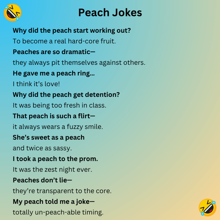 Peach jokes