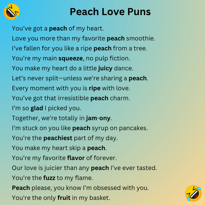 Peach Love Puns