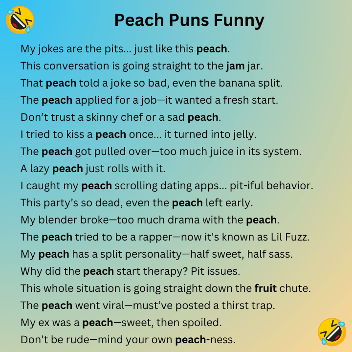 Peach Puns Funny