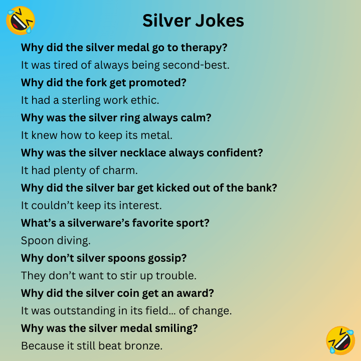 Silver Jokes