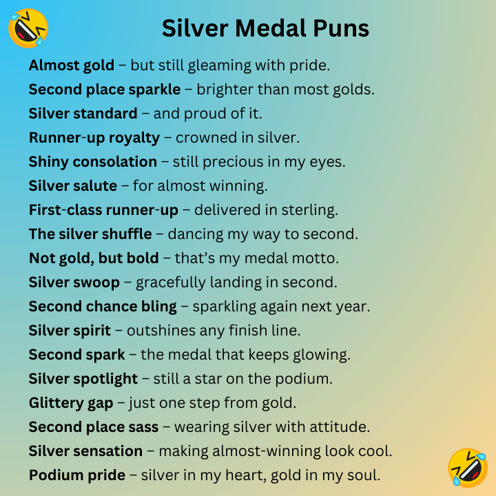 Silver Medal Puns