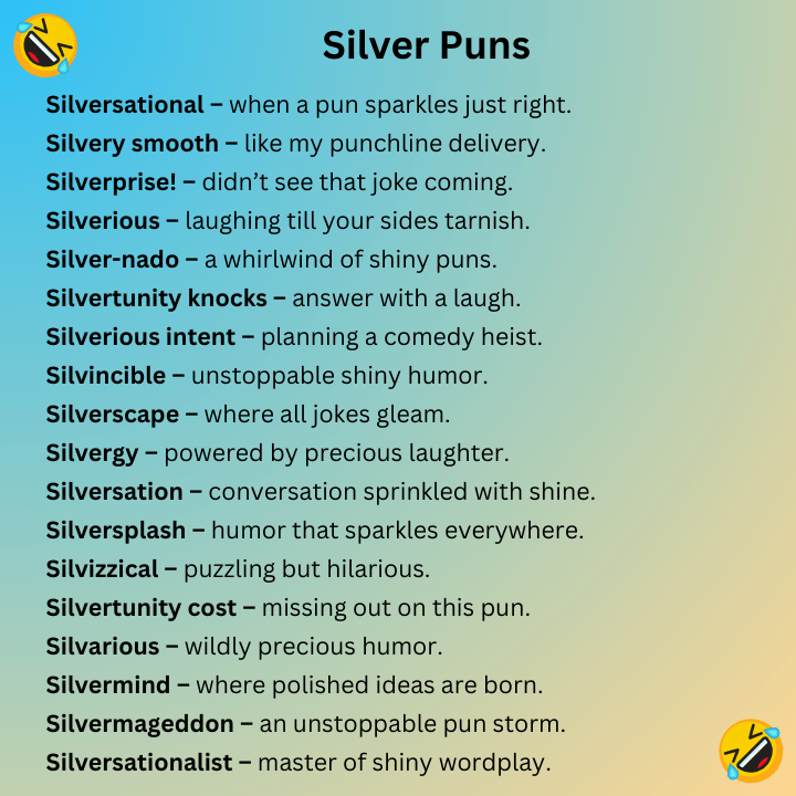 Silver Puns