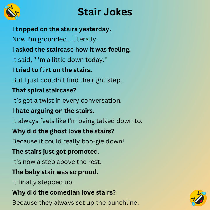 Stair jokes
