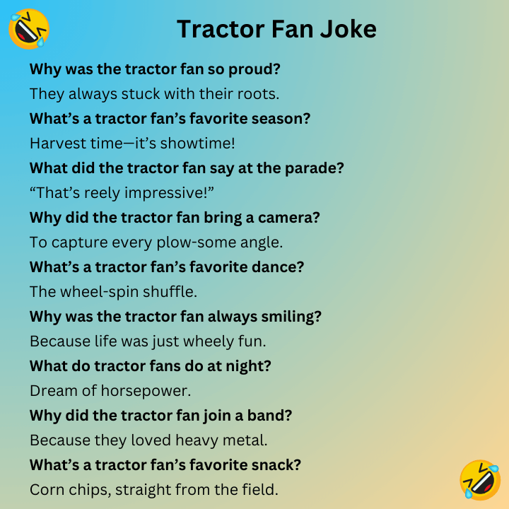 Tractor Fan Joke