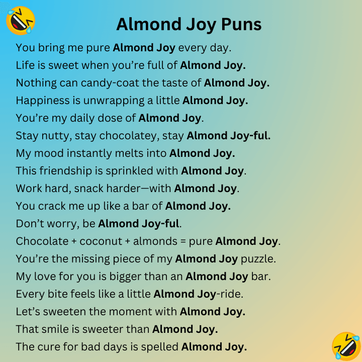 Almond Joy Puns