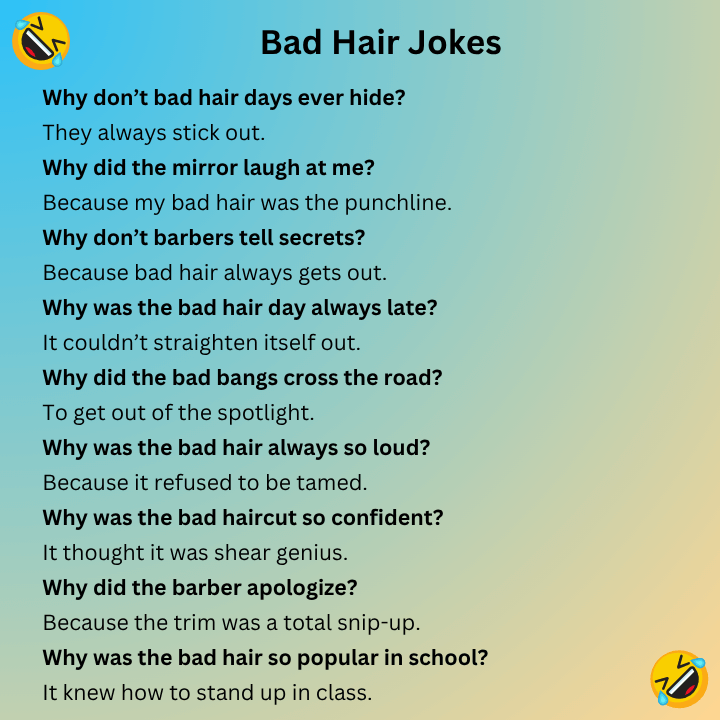 Bad Hair Jokes