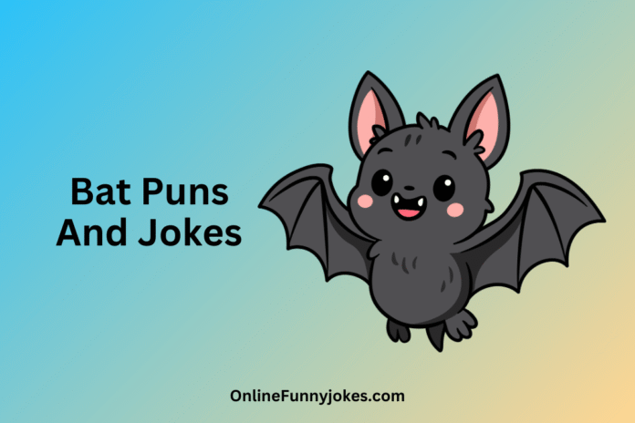 Bat Puns