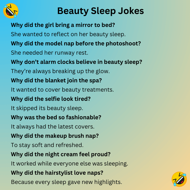 Beauty Sleep Jokes