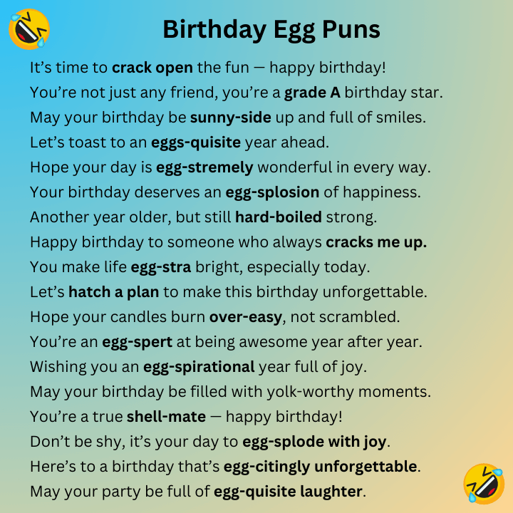Birthday Egg Puns