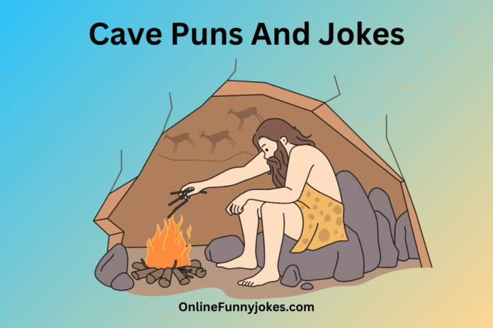 Cave Puns