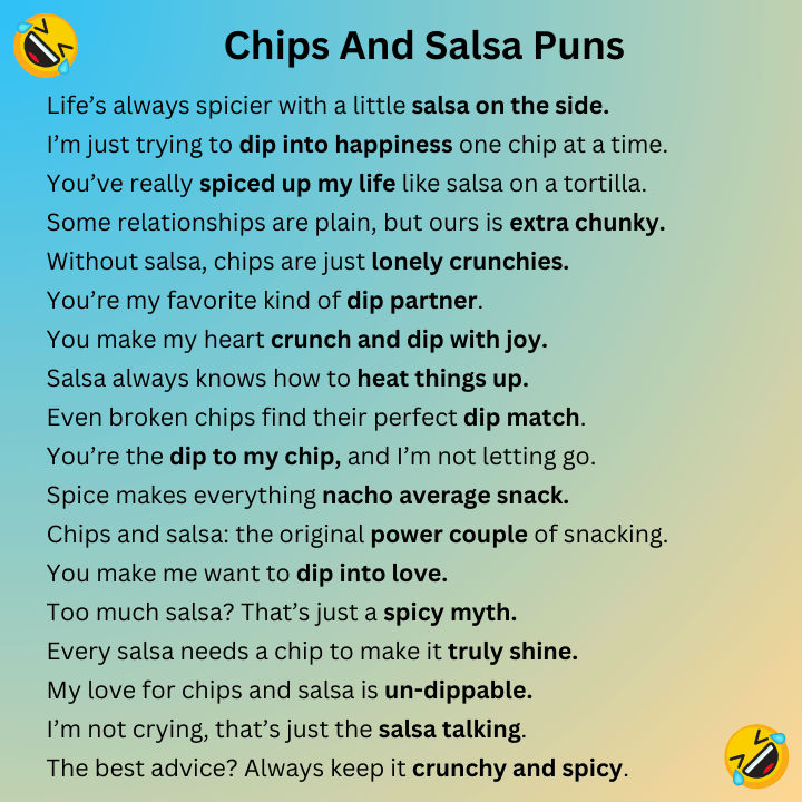 Chips And Salsa Puns