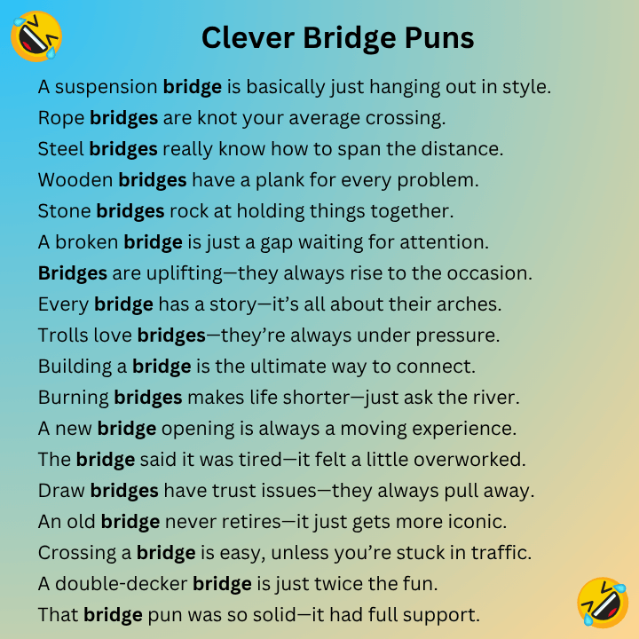 Clever Bridge Puns
