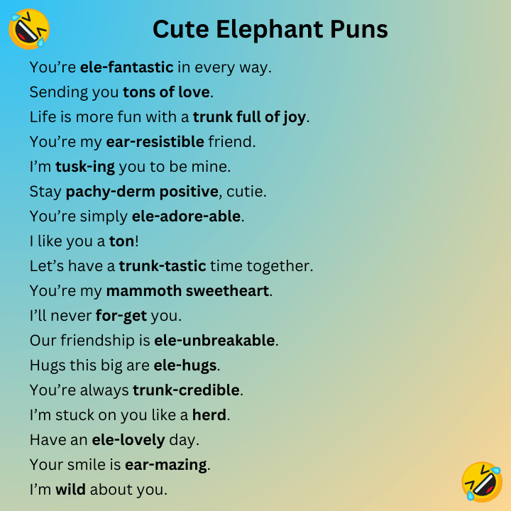 Cute Elephant Puns