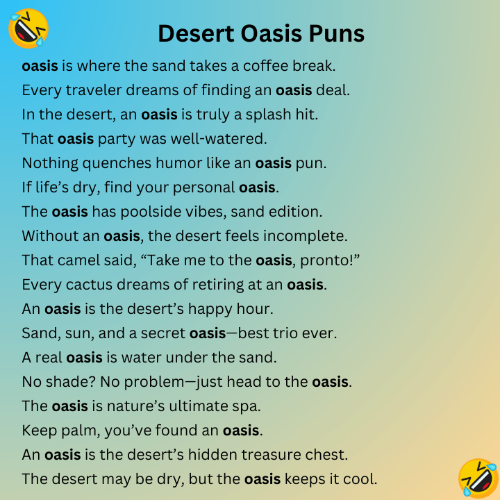 Desert Oasis Puns