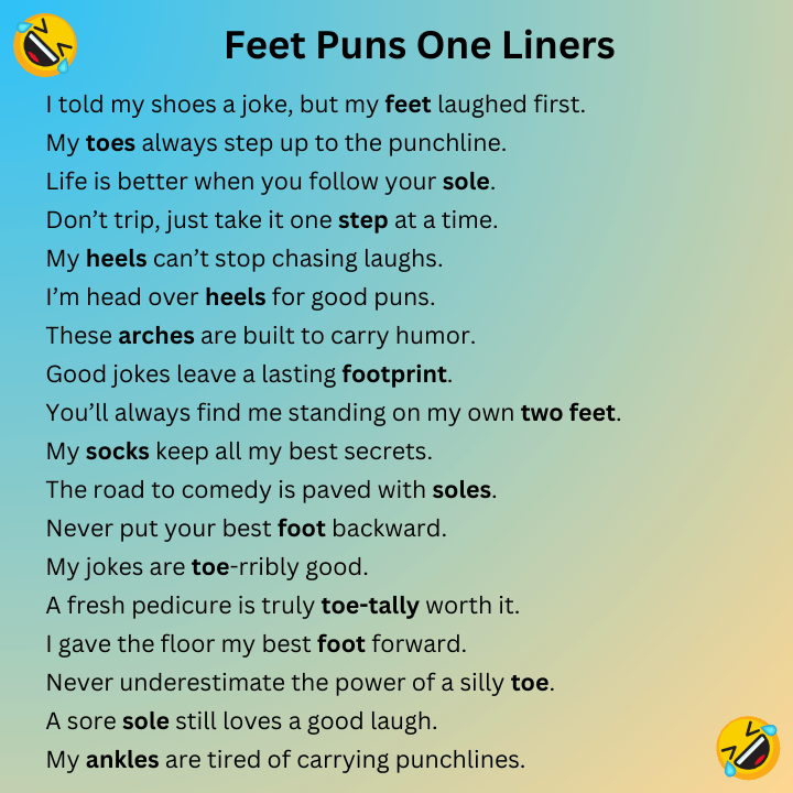 Feet Puns One Liners
