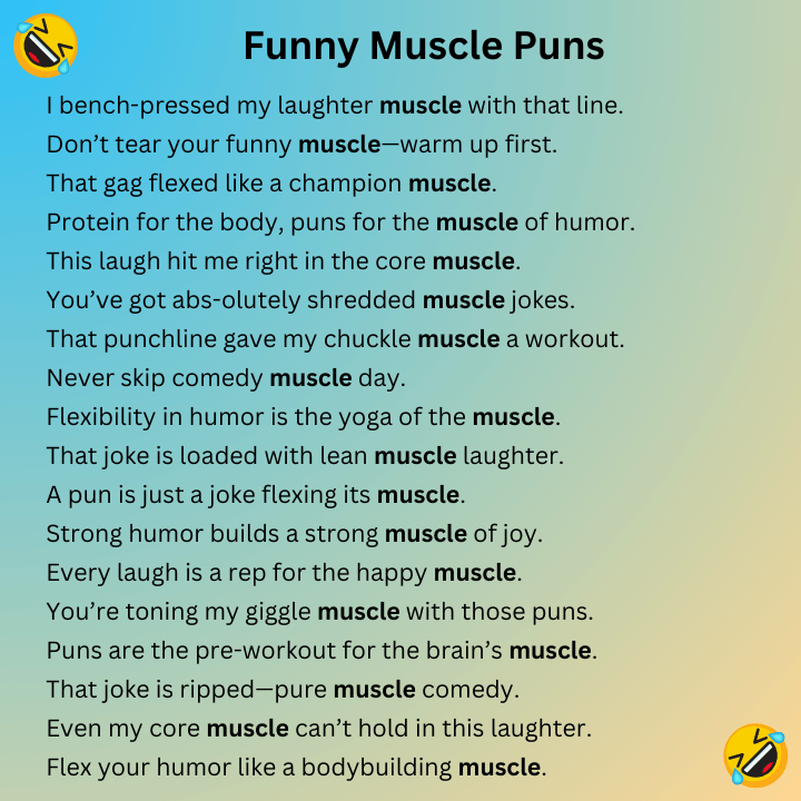 Funny Muscle Puns