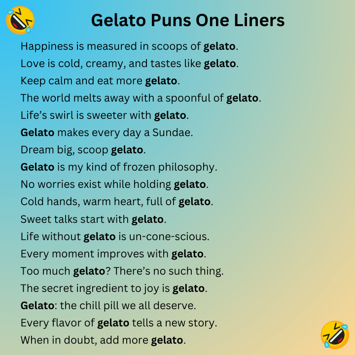 Gelato Puns One Liners