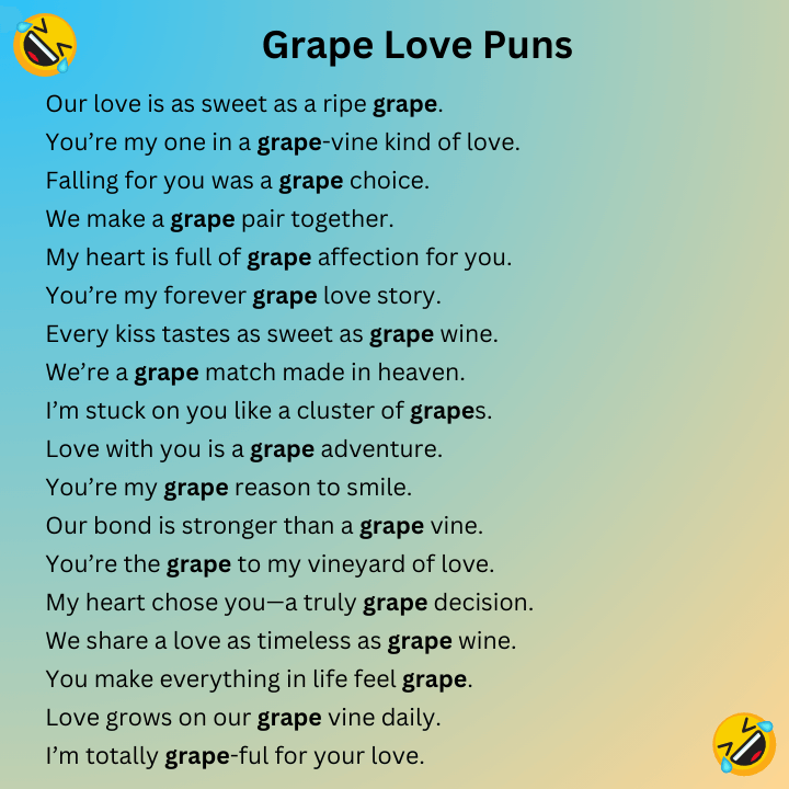 Grape Love Puns