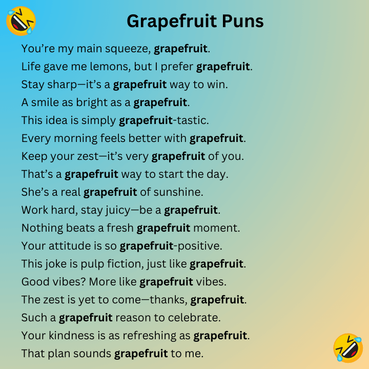 Grapefruit Puns