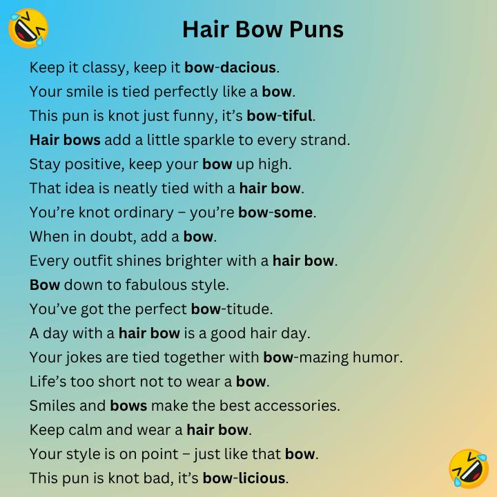 Hair Bow Puns