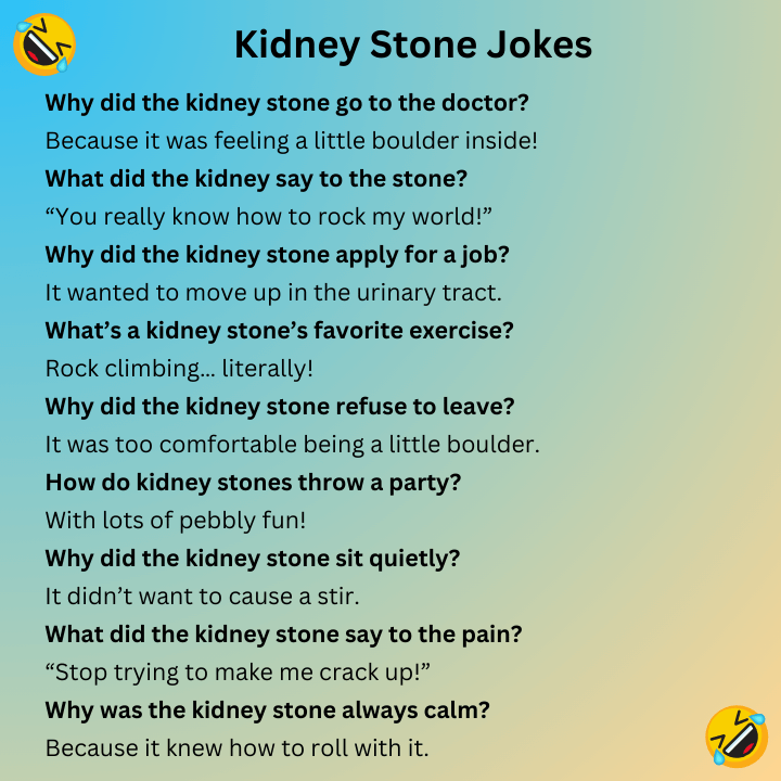Kidney Stone Jokes