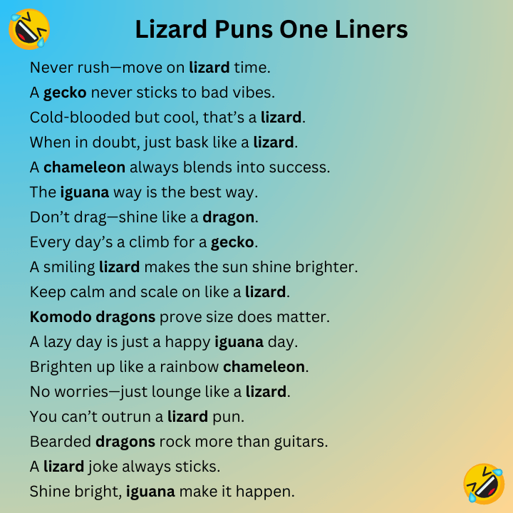 Lizard Puns One Liners