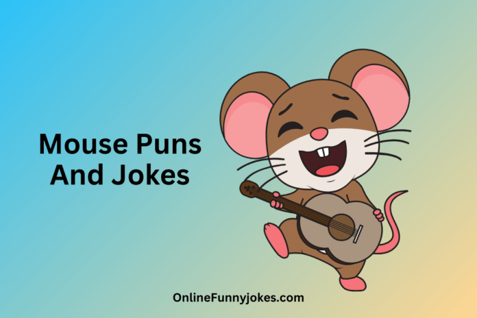 Mouse Puns