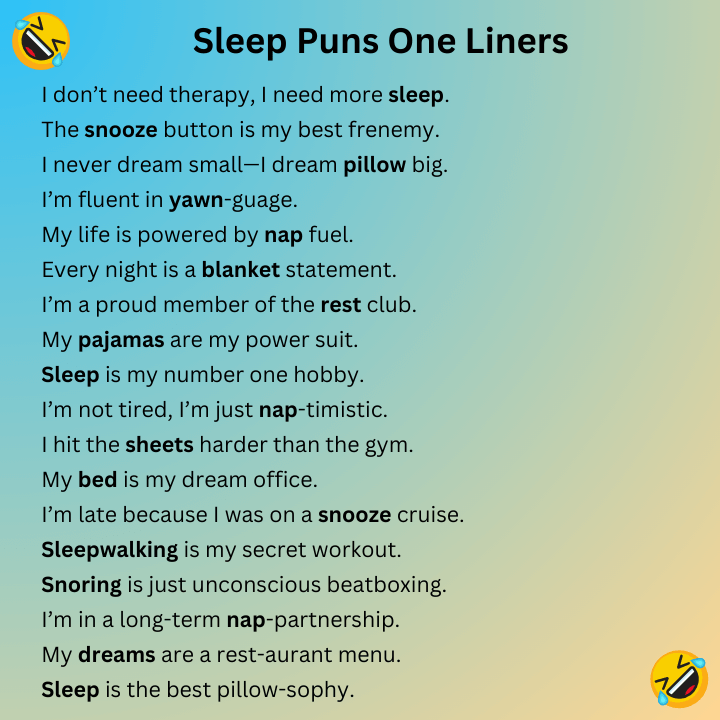 Sleep Puns One Liners